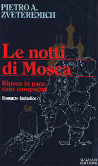 nottidimosca2.jpg (37071 bytes)